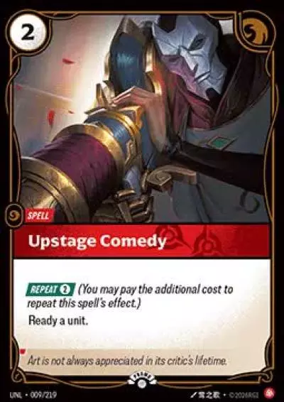 Upstage Comedy - UNL-009-p - Promotional Cards - Riftbound card